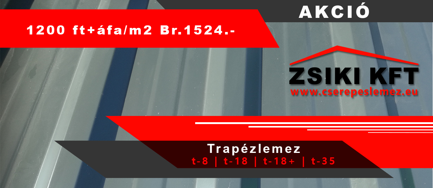 Horganyzott trapézlemez AKCIÓ